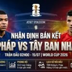 Nhận định bóng đá Pháp vs Tây Ban Nha bán kết World Cup 2026 với sự đối đầu giữa Kylian Mbappe và hệ thống phòng ngự La Roja do ThapcamTV phân tích.